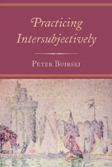 Cover of Practicing Intersubjectively