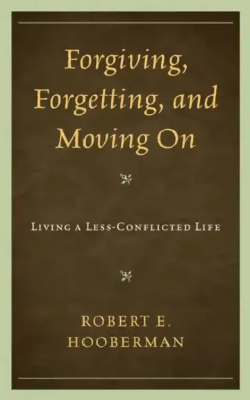 Cover of Forgiving, Forgetting, and Moving on