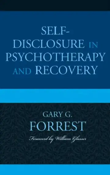 Cover of Self-Disclosure in Psychotherapy and Recovery
