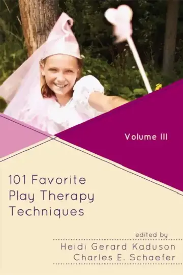 Cover of 101 Favorite Play Therapy Techniques