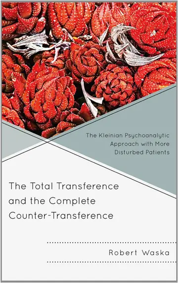 Cover of The Total Transference and the Complete Counter-Transference
