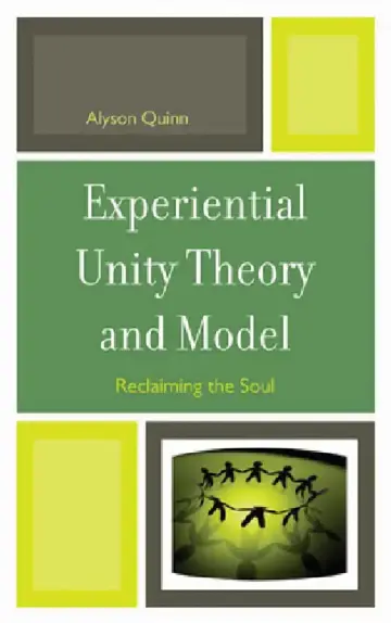 Cover of Experiential Unity Theory and Model
