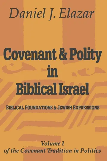 Cover of Covenant and Polity in Biblical Israel