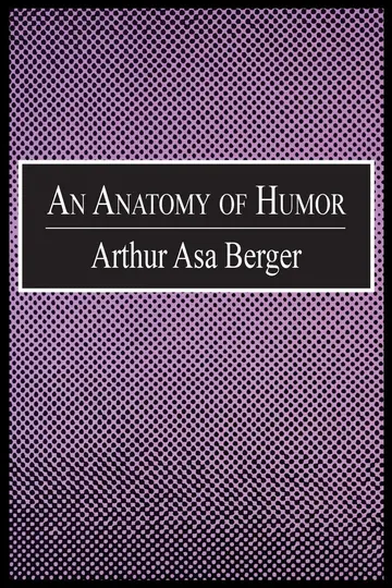 Cover of An Anatomy of Humor
