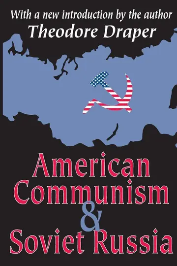 Cover of American Communism and Soviet Russia