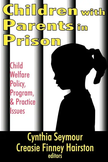 Cover of Children with Parents in Prison