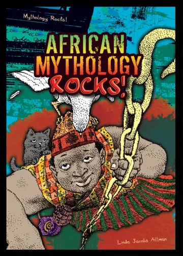 Cover of African Mythology Rocks!