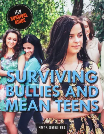 Cover of Surviving Bullies and Mean Teens
