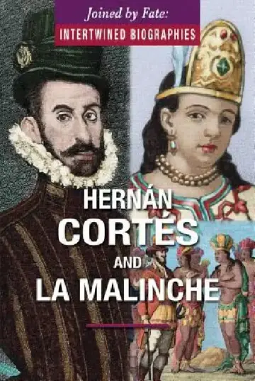 Cover of Hernán Cortés and La Malinche