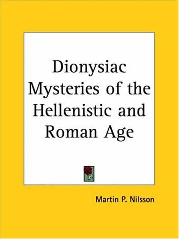 Cover of Dionysiac Mysteries of the Hellenistic and Roman Age