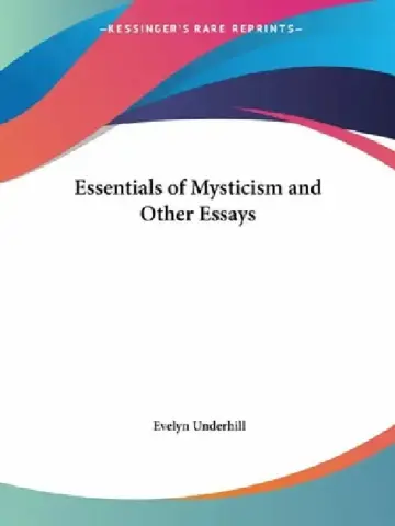 Cover of Essentials of Mysticism and Other Essays
