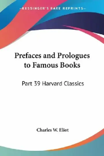 Cover of Prefaces and Prologues to Famous Books