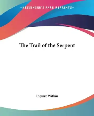 Cover of The Trail of the Serpent