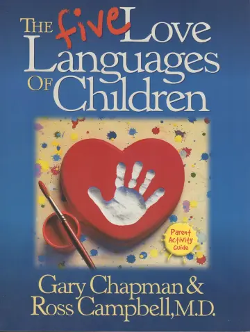 Cover of Five Love Languages of Children Parent Act Guide