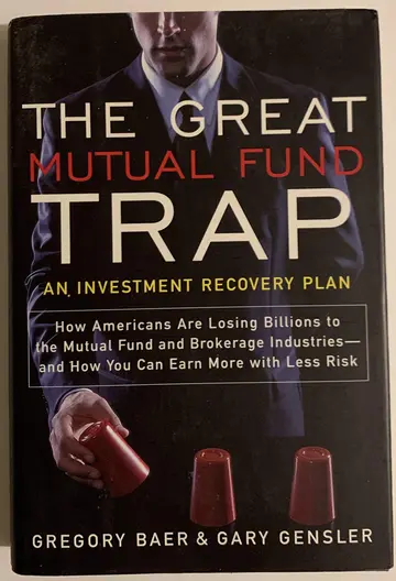 Cover of The Great Mutual Fund Trap