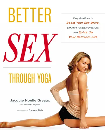 Cover of Better Sex Through Yoga