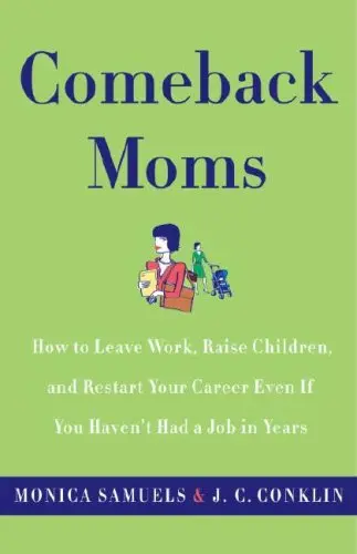 Cover of Comeback Moms