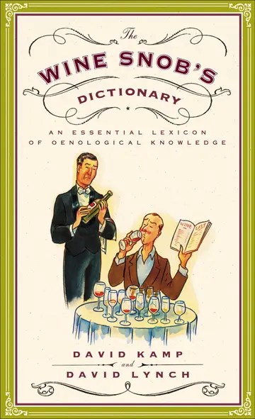 Cover of The Wine Snob's Dictionary