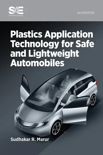 Cover of Plastics Application Technology for Safe and Lightweight Automobiles