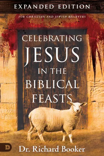 Cover of Celebrating Jesus in the Biblical Feasts