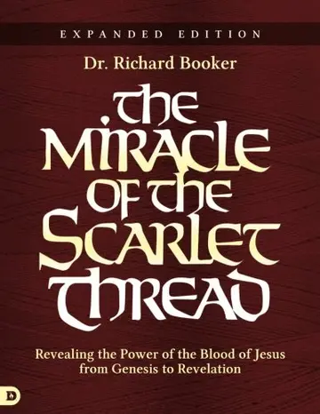 Cover of The Miracle of the Scarlet Thread Expanded Edition