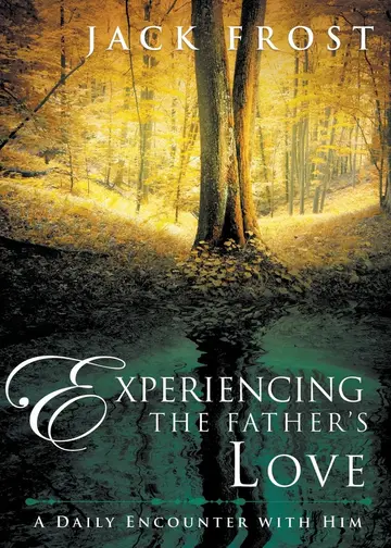 Cover of Experiencing the Father's Love