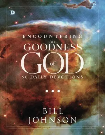Cover of Encountering the Goodness of God