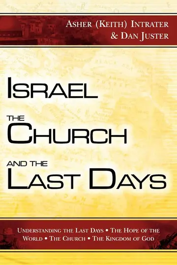 Cover of Israel, the Church, and the Last Days