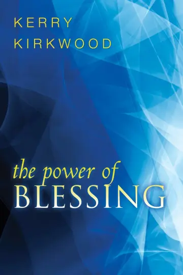 Cover of The Power of Blessing