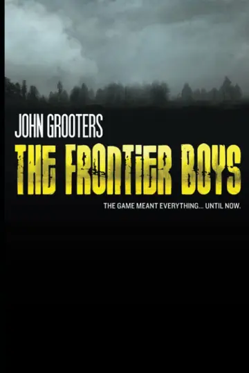Cover of The Frontier Boys