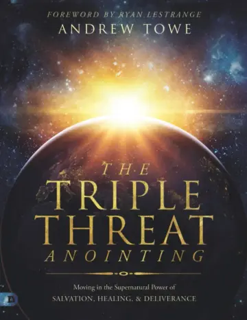Cover of The Triple Threat Anointing