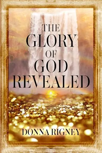 Cover of The Glory of God Revealed