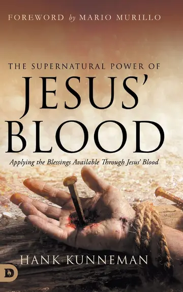 Cover of The Supernatural Power of Jesus' Blood