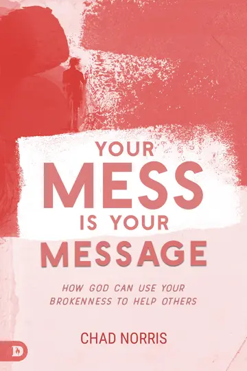 Cover of Your Mess is Your Message