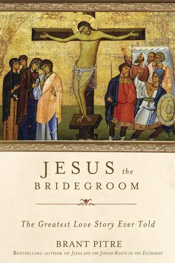 Cover of Jesus the Bridegroom
