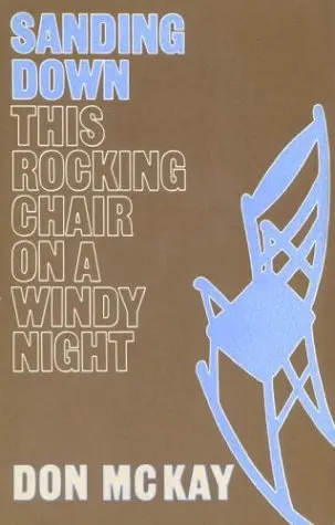 Cover of Sanding Down This Rocking Chair on a Windy Night