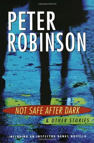 Cover of Not Safe After Dark, and Other Stories