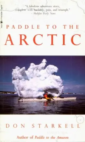 Cover of Paddle to the Arctic