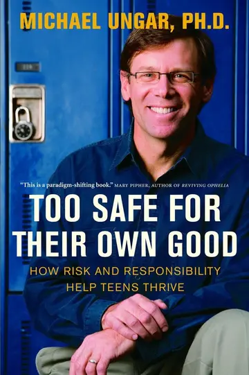 Cover of Too Safe for Their Own Good