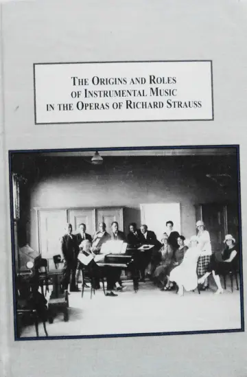 Cover of The Origins and Roles of Instrumental Music in the Operas of Richard Strauss