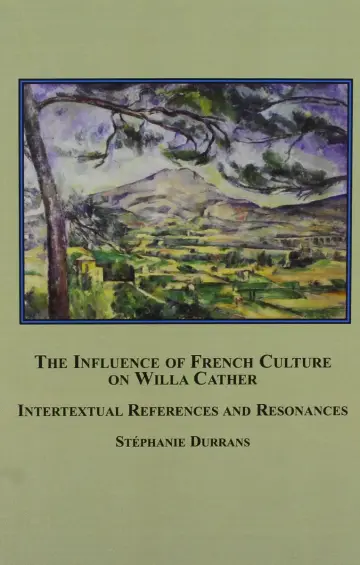 Cover of The Influence of French Culture on Willa Cather