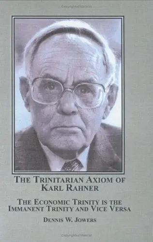 Cover of The Trinitarian Axiom of Karl Rahner