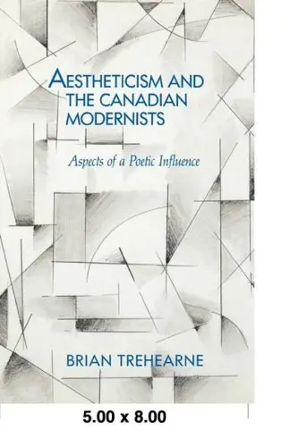 Cover of Aestheticism and the Canadian Modernists