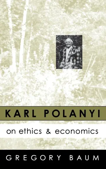 Cover of Karl Polanyi on Ethics and Economics