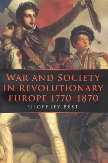 Cover of War and Society in Revolutionary Europe 1770-1870