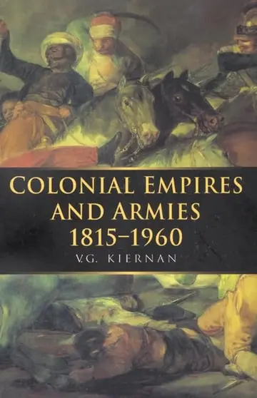 Cover of Colonial Empires and Armies 1815-1960