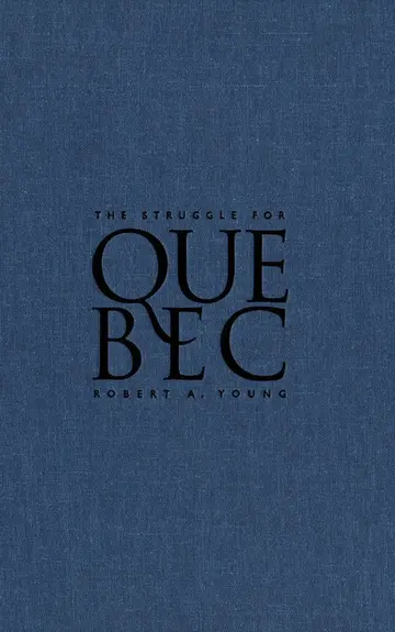 Cover of The Struggle for Quebec