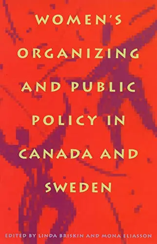 Cover of Women's Organizing and Public Policy in Canada and Sweden