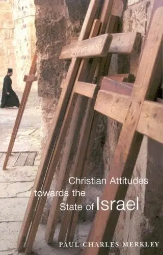 Cover of Christian Attitudes Towards the State of Israel