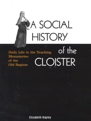 Cover of A Social History of the Cloister